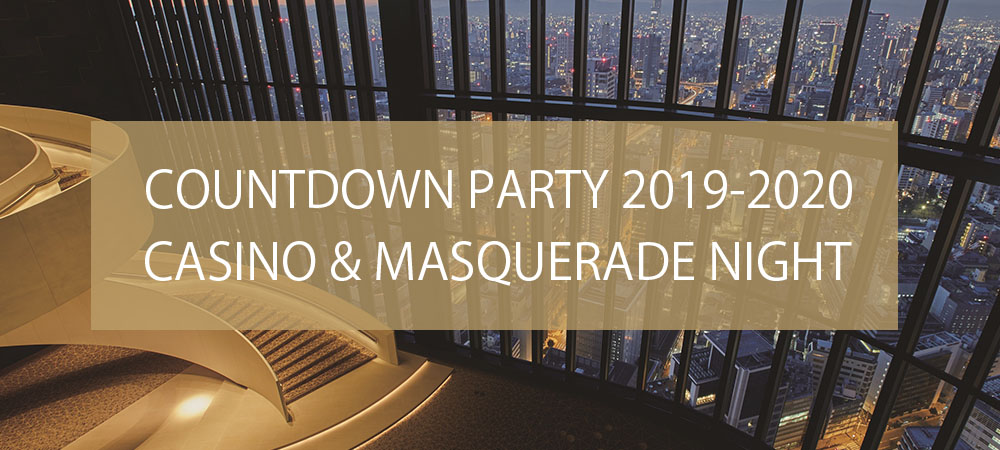 カウントダウンパーティー2019-2020 「カジノ&マスカレード ナイト」 コンラッド大阪
